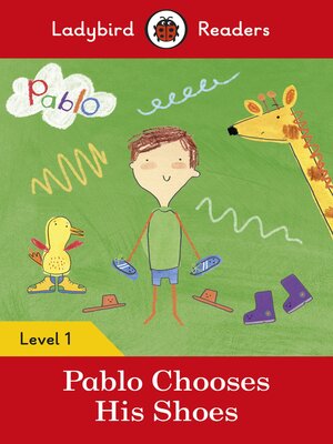 cover image of Ladybird Readers Level 1--Pablo--Pablo Chooses his Shoes (ELT Graded Reader)